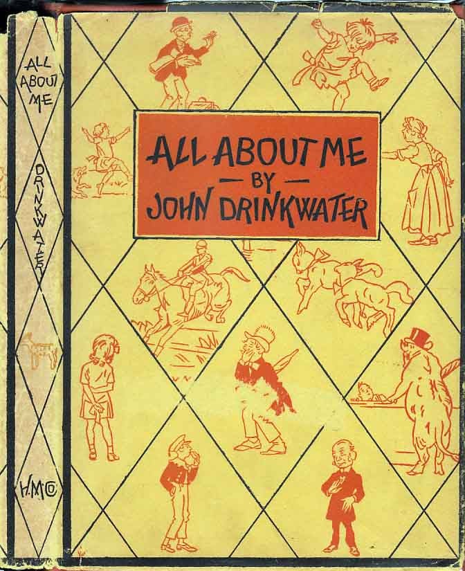 Item #24509 All About Me: Poems for a Child. John DRINKWATER.