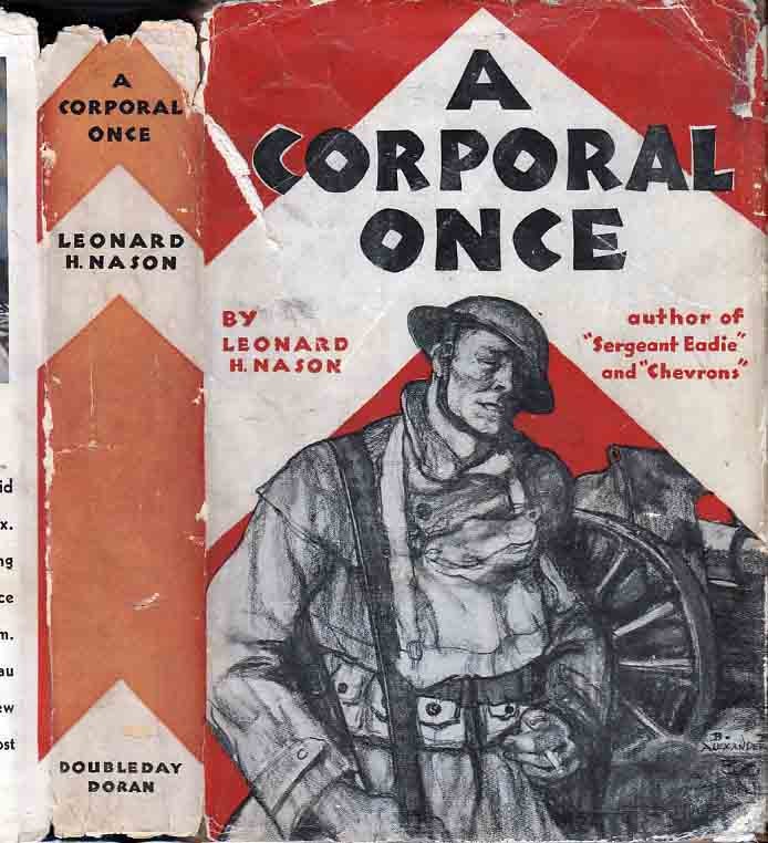 Item #24514 A Corporal Once. Leonard H. NASON.