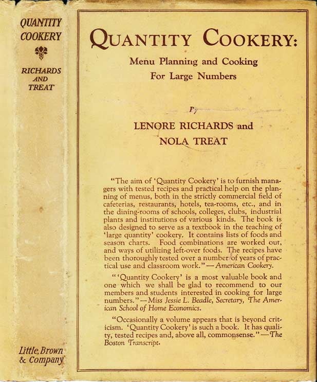 Item #24531 Quantity Cookery - Menu Planning And Cooking For Large Numbers. Lenore RICHARDS, Nola...