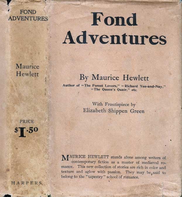 Item #24634 Fond Adventures, Tales of the youth of the World. Maurice HEWLETT
