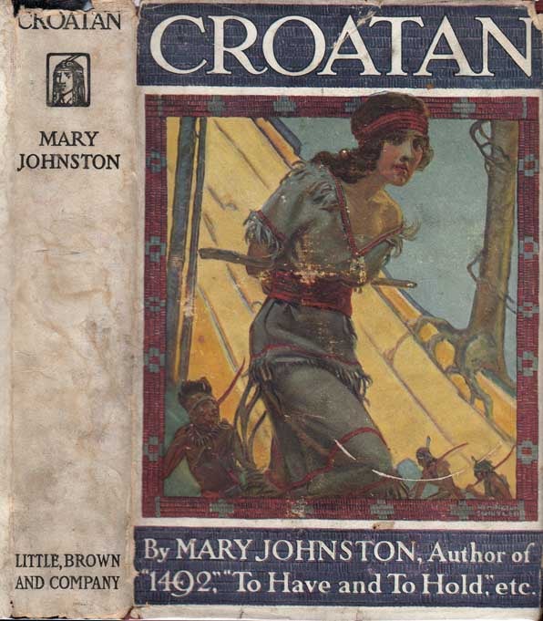 Item #24635 Croatan. Mary JOHNSTON.