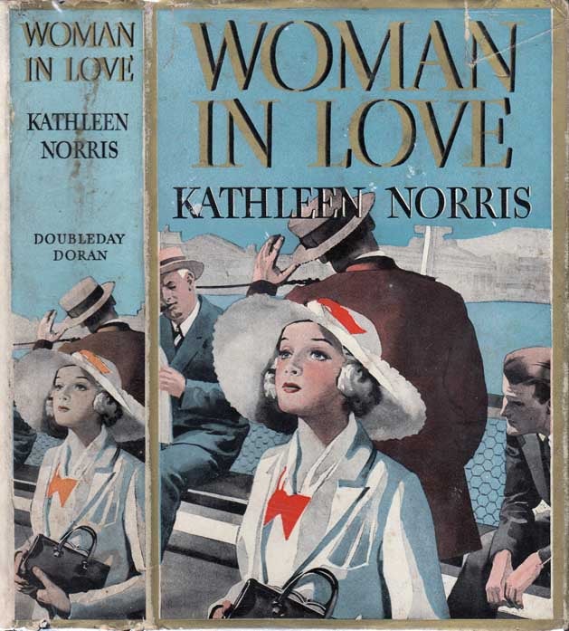 Item #24642 Woman In Love. Kathleen NORRIS