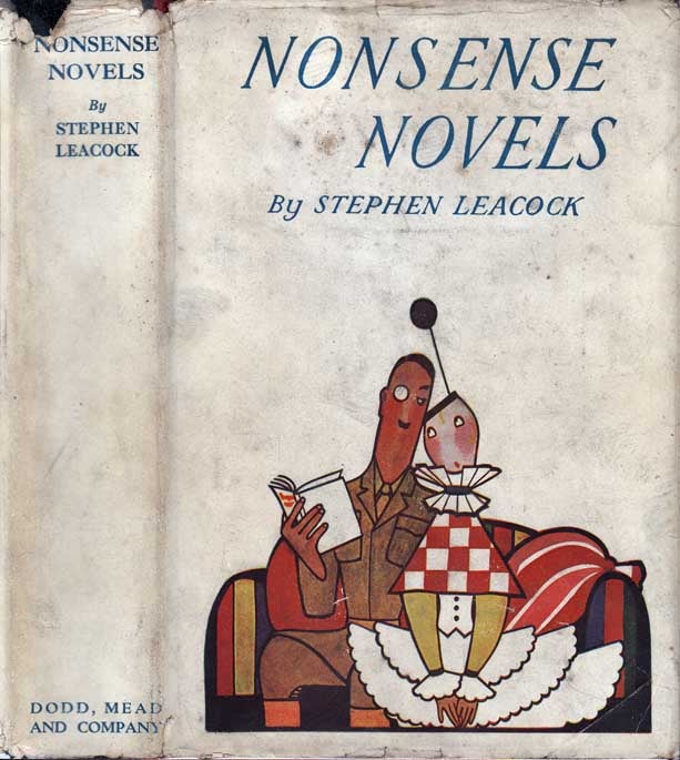 Item #24653 Nonsense Novels. Stephen LEACOCK