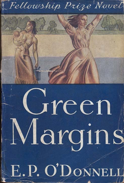 Item #24680 Green Margins. E. P. O'DONNELL.