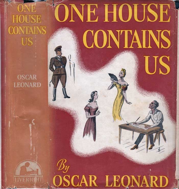 Item #24726 One House Contains Us. Oscar LEONARD.