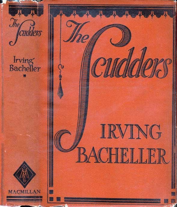 Item #24746 The Scudders, A Story of To-Day. Irving BACHELLER