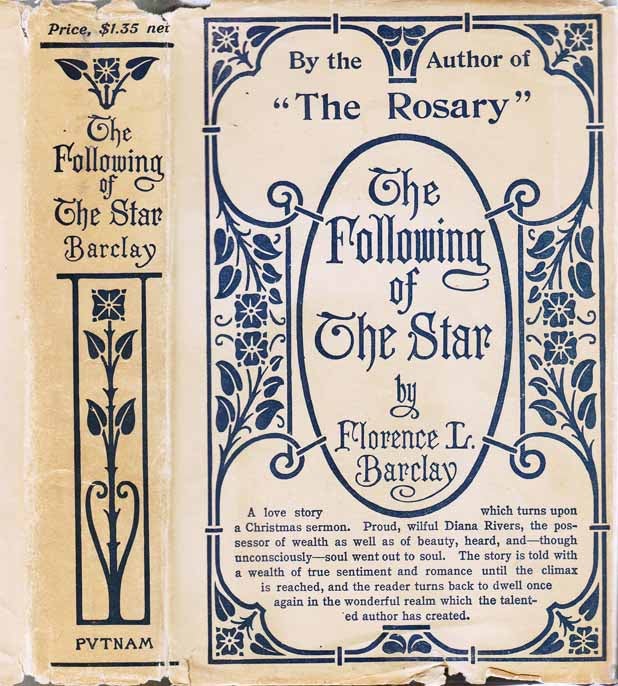 Item #24774 The Following of the Star. Florence L. BARCLAY.