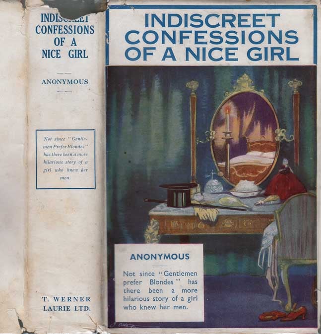 Item #24777 The Indiscreet Confessions of a Nice Girl. ANONYMOUS