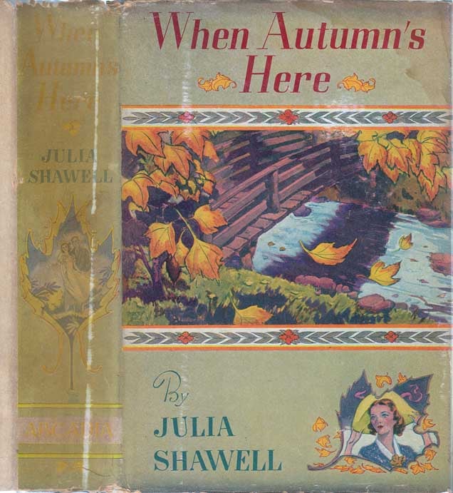 Item #24782 When Autumn's Here. Julia SHAWELL