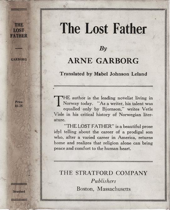 Item #24805 The Lost Father. Arne GARBORG.