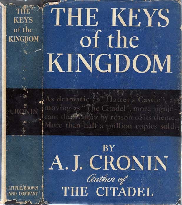 Item #24824 The Keys of the Kingdom. A. J. CRONIN
