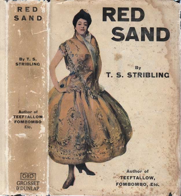 Item #24833 Red Sand. T. S. STRIBLING