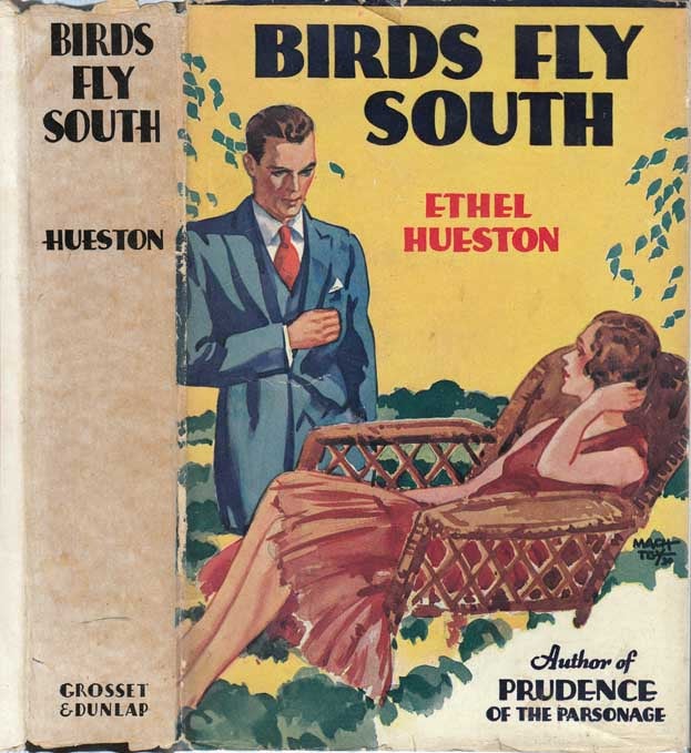 Item #24857 Birds Fly South. Ethel HUESTON