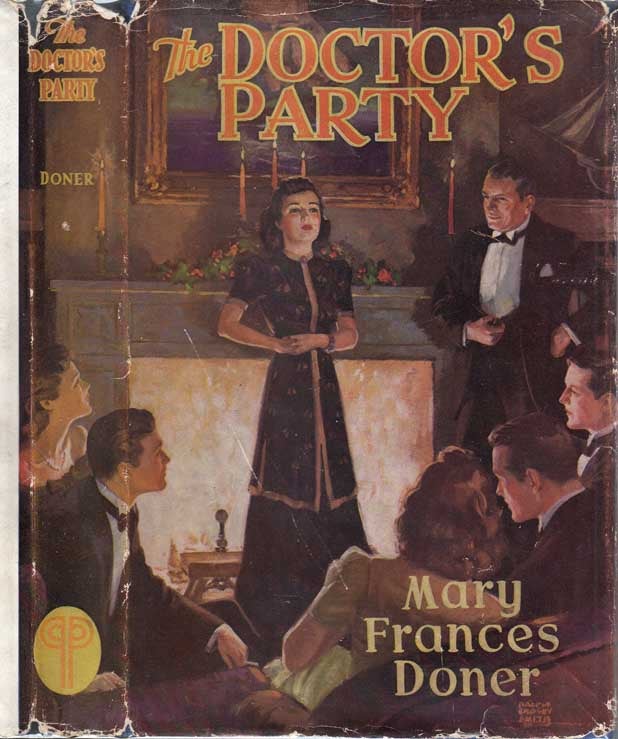 Item #24882 The Doctor's Party. Mary Frances DONER.