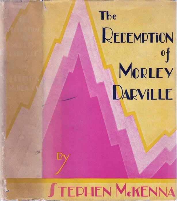 Item #24884 The Redemption of Morley Darville. Stephen MCKENNA.