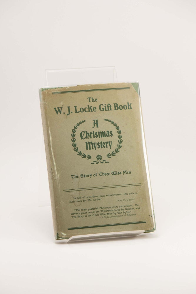 Item #250119 A Christmas Mystery: The Story of Three Wise Men. William J. LOCKE