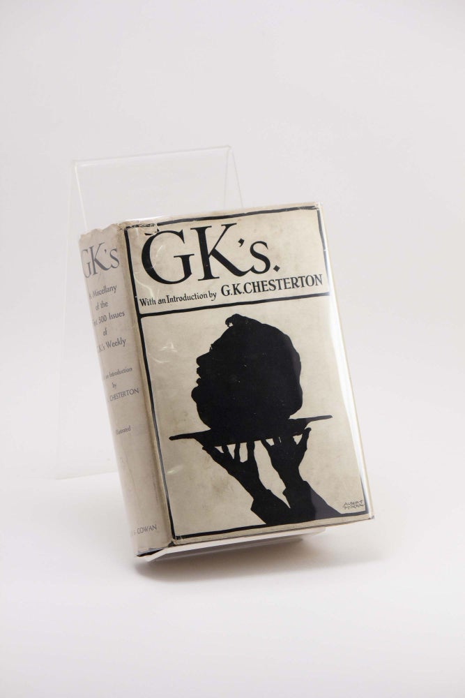 Item #250163 GK's: A Miscellany of the First 500 Issues of G.K.'s Weekly. G. K. CHESTERTON