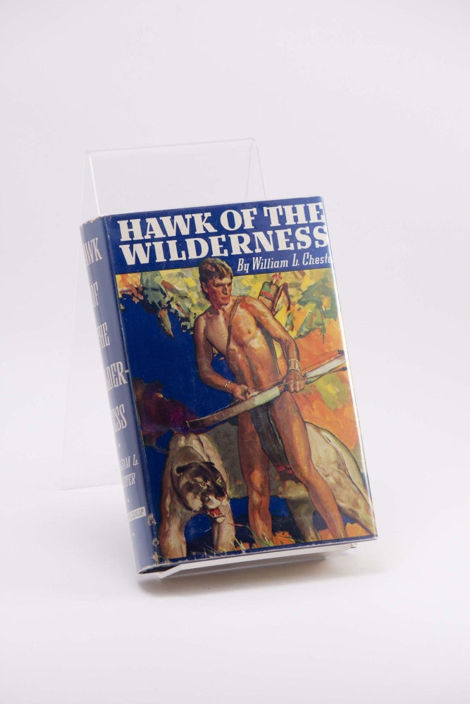 Item #250179 Hawk of the Wilderness. William L. CHESTER