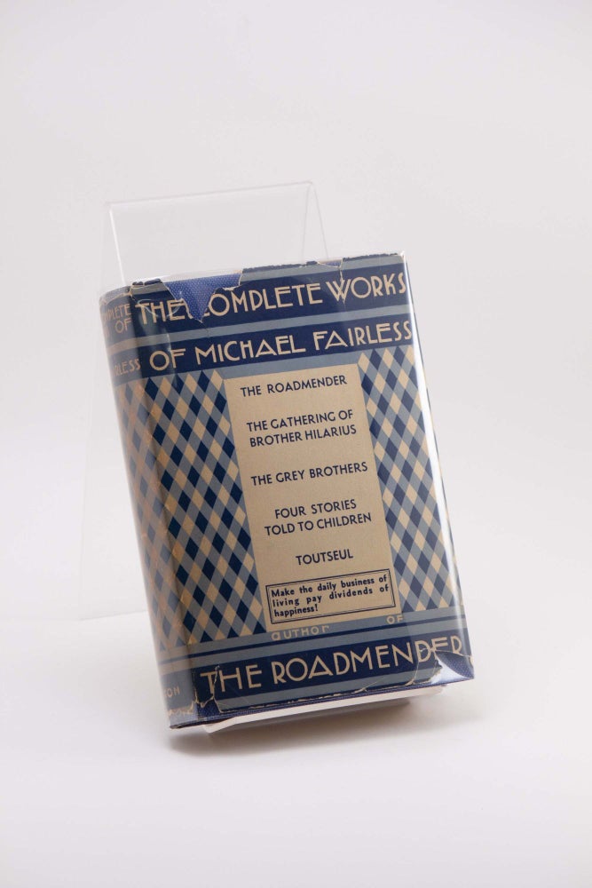 Item #250191 The Complete Works of Michael Fairless. Michael FAIRLESS