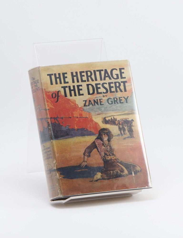 Item #250492 The Heritage of the Desert. Zane GREY