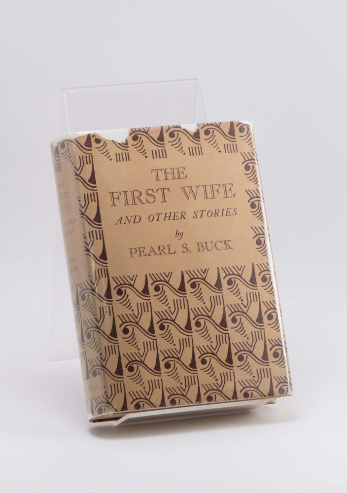 Item #250494 The First Wife and Other Stories. Pearl S. BUCK