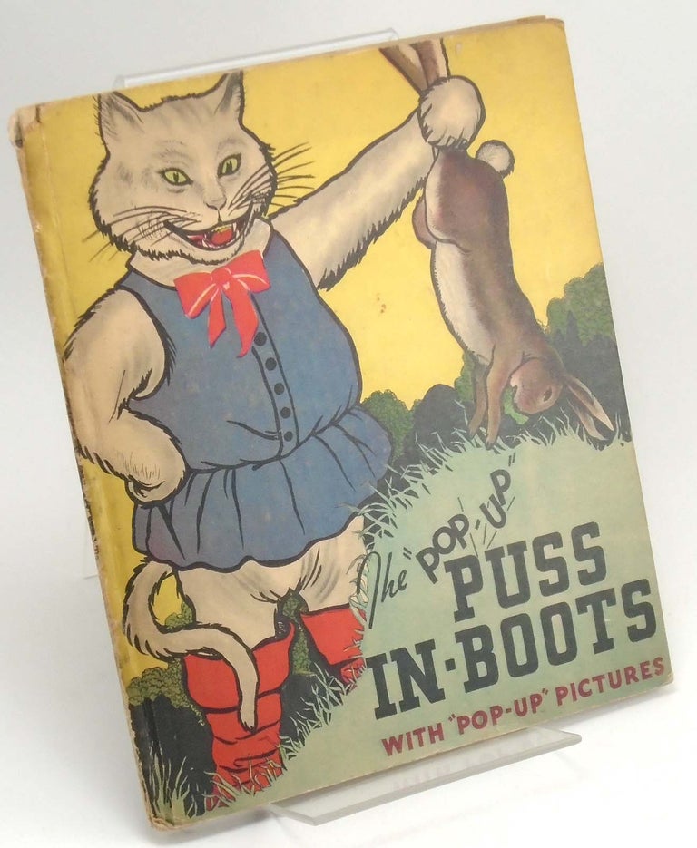 Item #250577 Puss in Boots: The Illustrated Pop-Up Edition. C. Carey CLOUD, Harold B. LENTZ