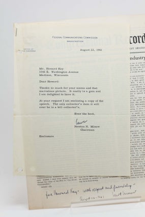 Typed Letter Signed, Office of the Chairman of the FCC, and Signed Copy of the 'Television and the Public Interest' Speech from the 1961 Congressional Record