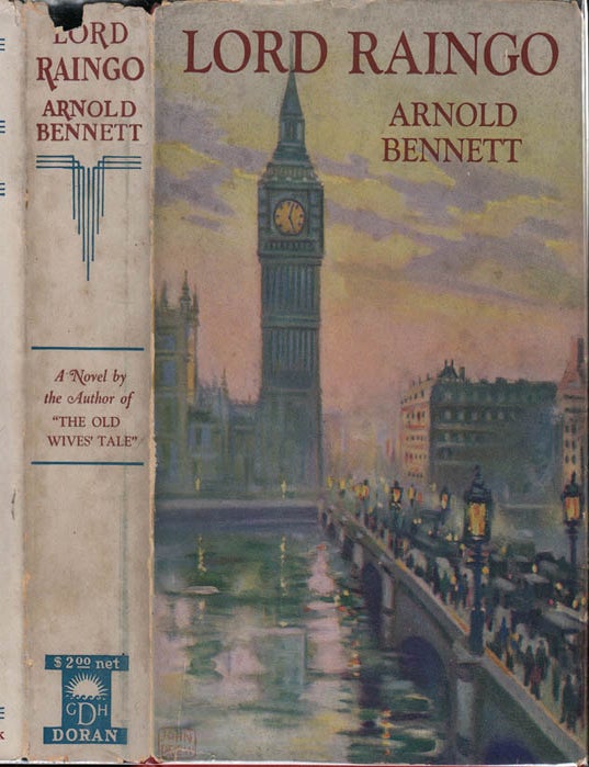 Item #25076 Lord Raingo. Arnold BENNETT