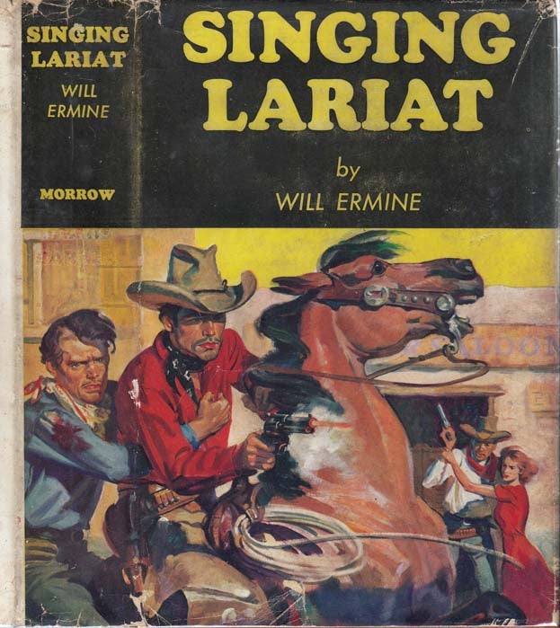 Item #25092 Singing Lariat. Will ERMINE.