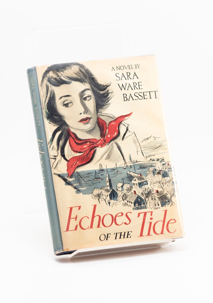 Item #250931 Echoes of the Tide. Sara Ware BASSETT