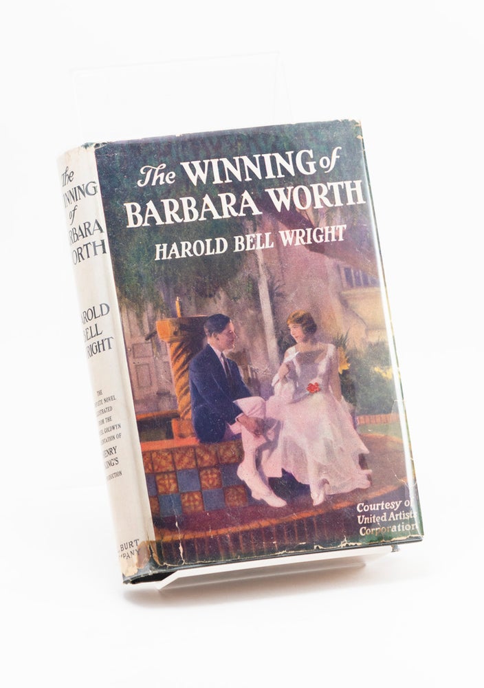Item #250933 The Winning of Barbara Worth. Harold Bell WRIGHT