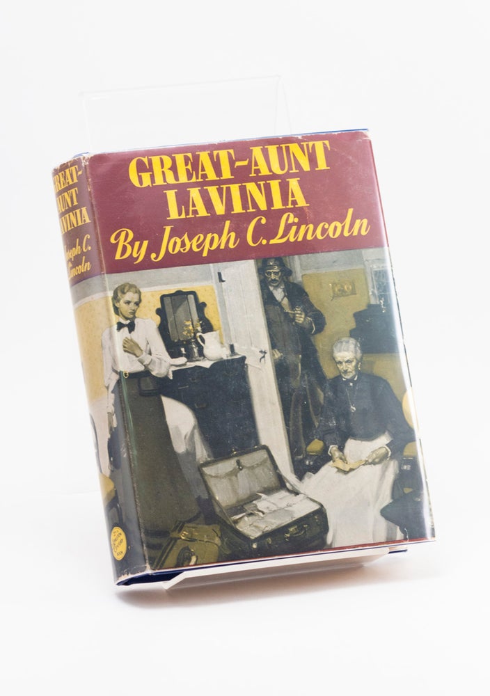 Item #250939 Great-Aunt Lavinia. Joseph C. LINCOLN