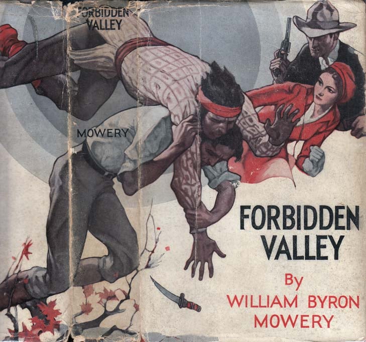 Item #25110 Forbidden Valley. William Byron MOWERY.