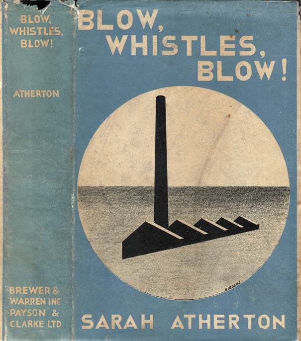 Item #25130 Blow, Whistles, Blow! Sarah ATHERTON