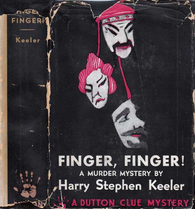 Item #25135 Finger! Finger! Harry Stephen KEELER