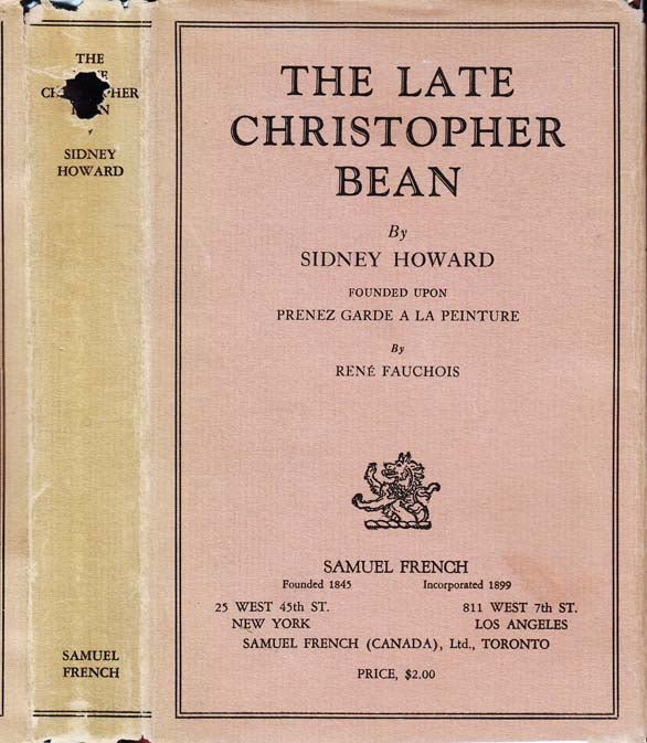 Item #25174 The Late Christopher Bean. Sidney HOWARD.