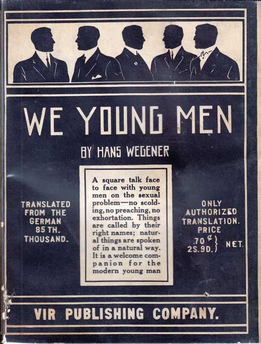 Item #25186 We Young Men. Hans NON-FICTION WEGENER