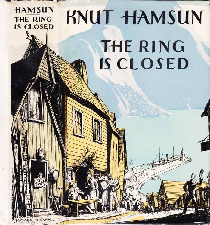 Item #25233 The Ring is Closed. Knut HAMSUN.