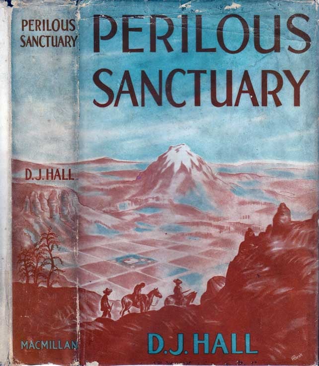 Item #25234 Perilous Sanctuary. D. J. HALL