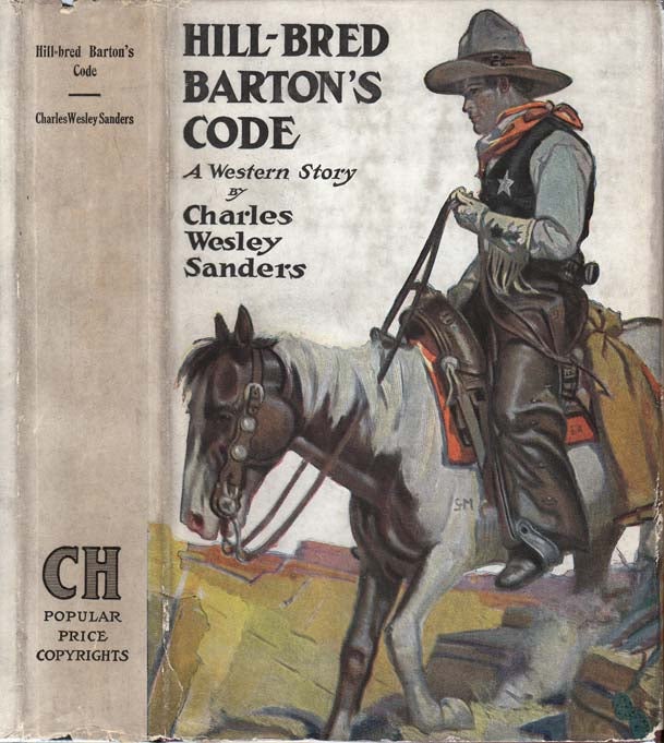Item #25255 Hill-bred Barton's Code. Charles Wesley SANDERS
