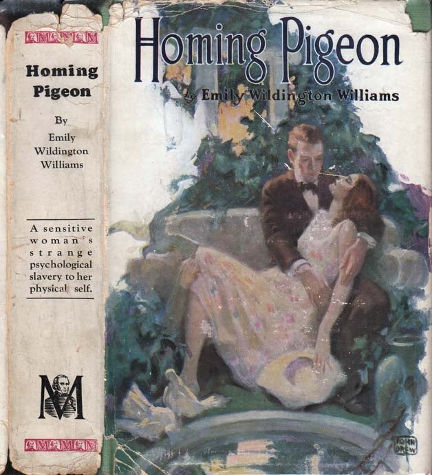 Item #25328 Homing Pigeon. Emily Wildington WILLIAMS.