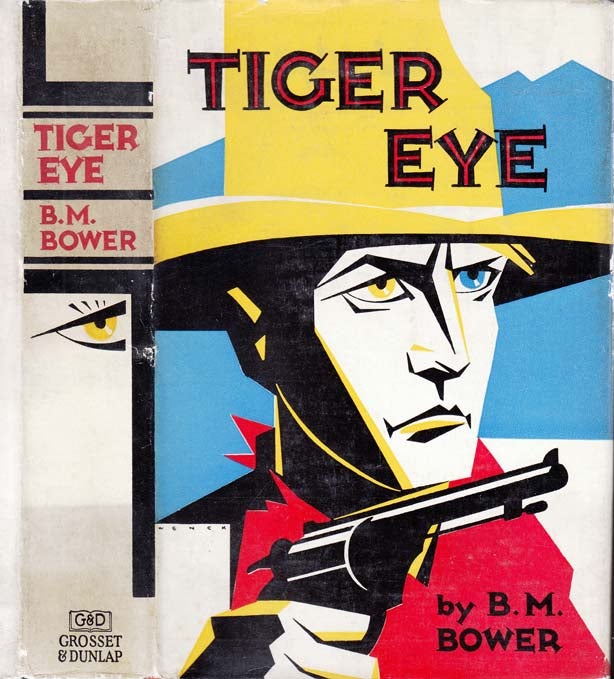 Item #25385 Tiger Eye. B. M. BOWER
