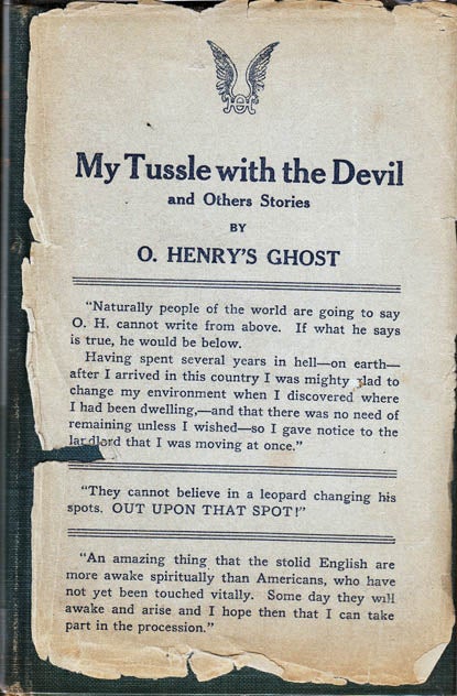 Item #25405 My Tussle With the Devil and Other Stories. O. HENRY Ghost, A. H. PRATT.