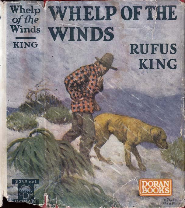 Item #25474 Whelp of the Winds. Rufus KING