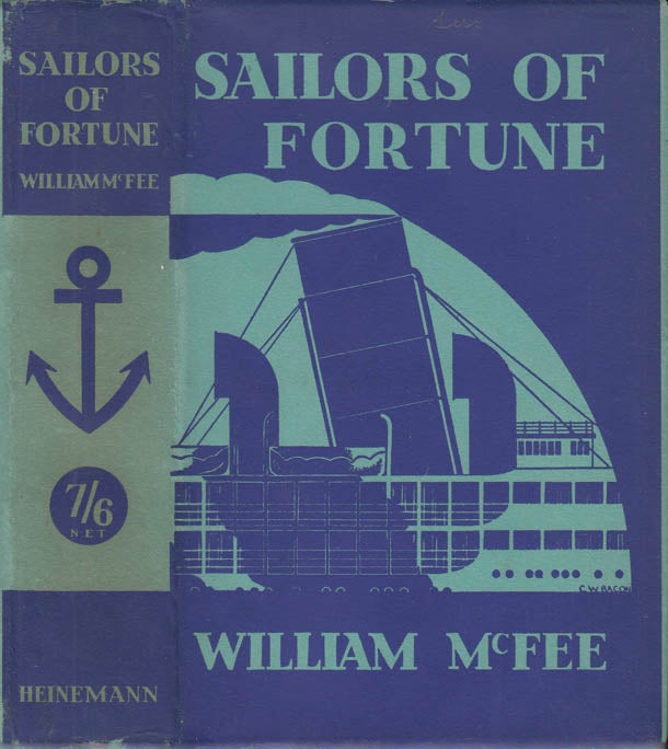 Item #25568 Sailors Of Fortune. William McFEE