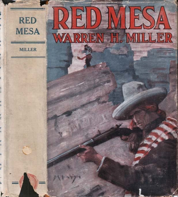 Item #25585 Red Mesa, A Tale of the Southwest. Warren H. MILLER