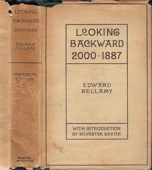 Item #25662 Looking Backward 2000-1887. Edward BELLAMY