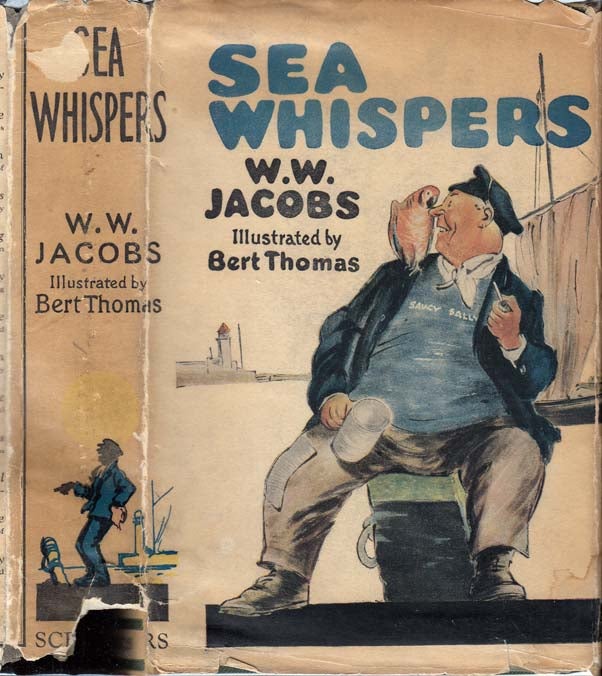 Item #25716 Sea Whispers. W. W. JACOBS