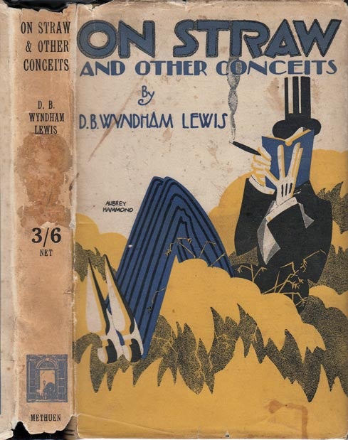 Item #25721 On Straw and Other Conceits. D. B. Wyndham NON-FICTION LEWIS