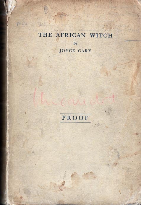 Item #25723 The African Witch. Joyce CARY.